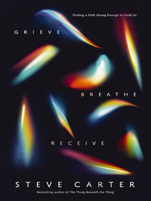 cover image of Grieve, Breathe, Receive